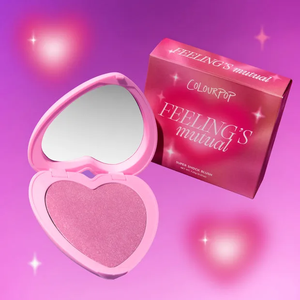 Super Shock Blush, Feeling’s Mutual