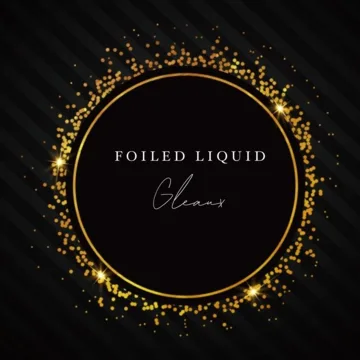 Foiled Liquid Gleaux (2020 formulation)