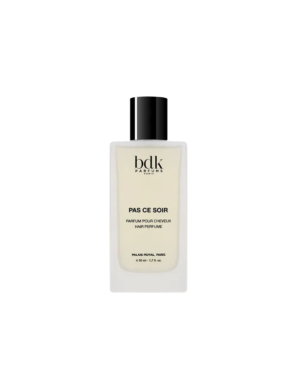Hair Perfume, Pas ce Soir