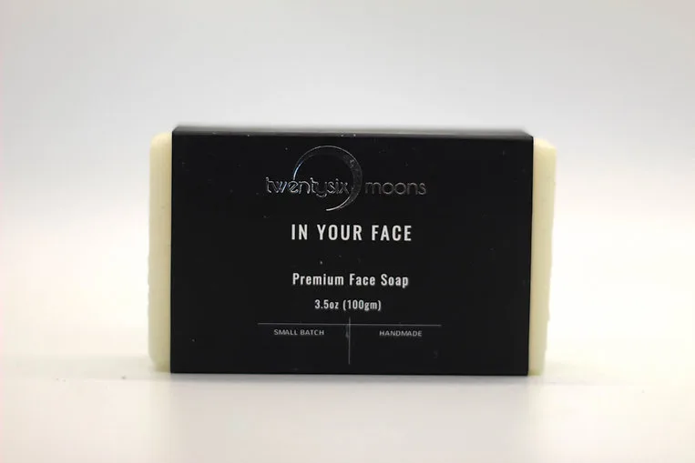 Face Soap, In Your Face